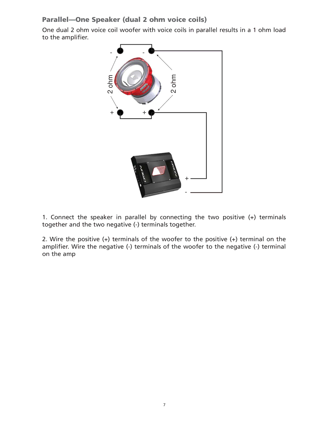 Orion Car Audio HCCA 15.2, HCCA 10.2, HCCA 12.2, HCCA 10.4, HCCA 12.04 manual Parallel-One Speaker dual 2 ohm voice coils, Ohm 