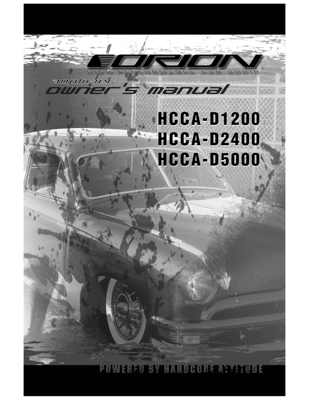 Orion Car Audio HCCA-D1200, HCCA-D2400, HCCA-D5000 manual HCCA-D1200 HCCA-D2400 HCCA-D5000 