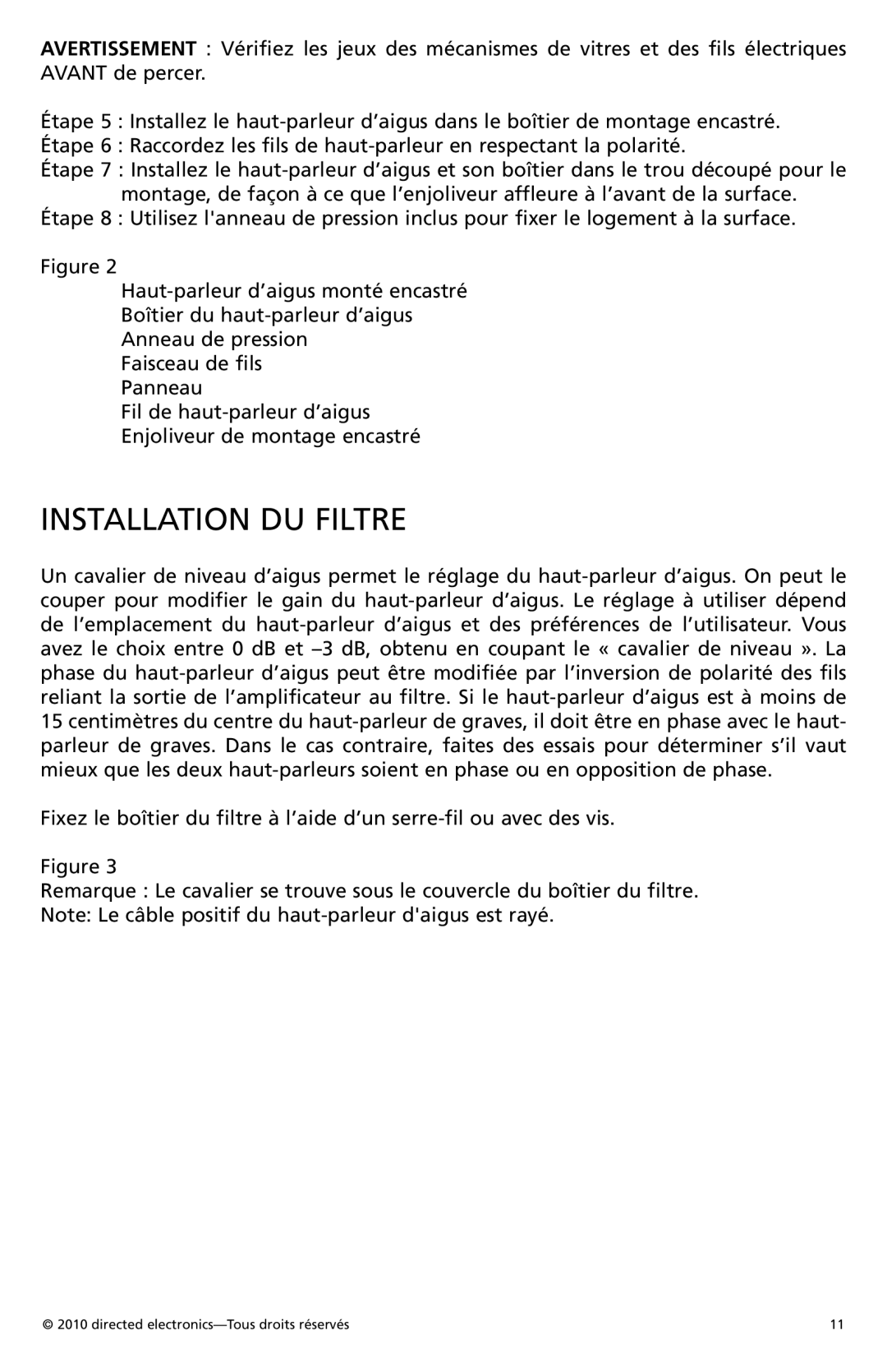 Orion Car Audio HCCA1002 owner manual Installation DU Filtre 