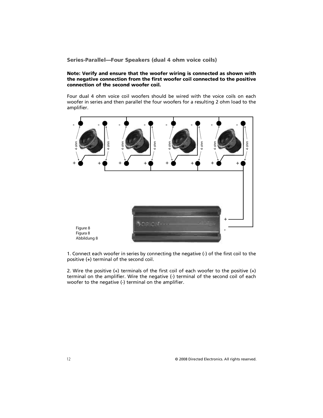 Orion Car Audio HCCA152, HCCA122, HCCA154, HCCA102, HCCA104, HCCA124 Series-Parallel-Four Speakers dual 4 ohm voice coils 