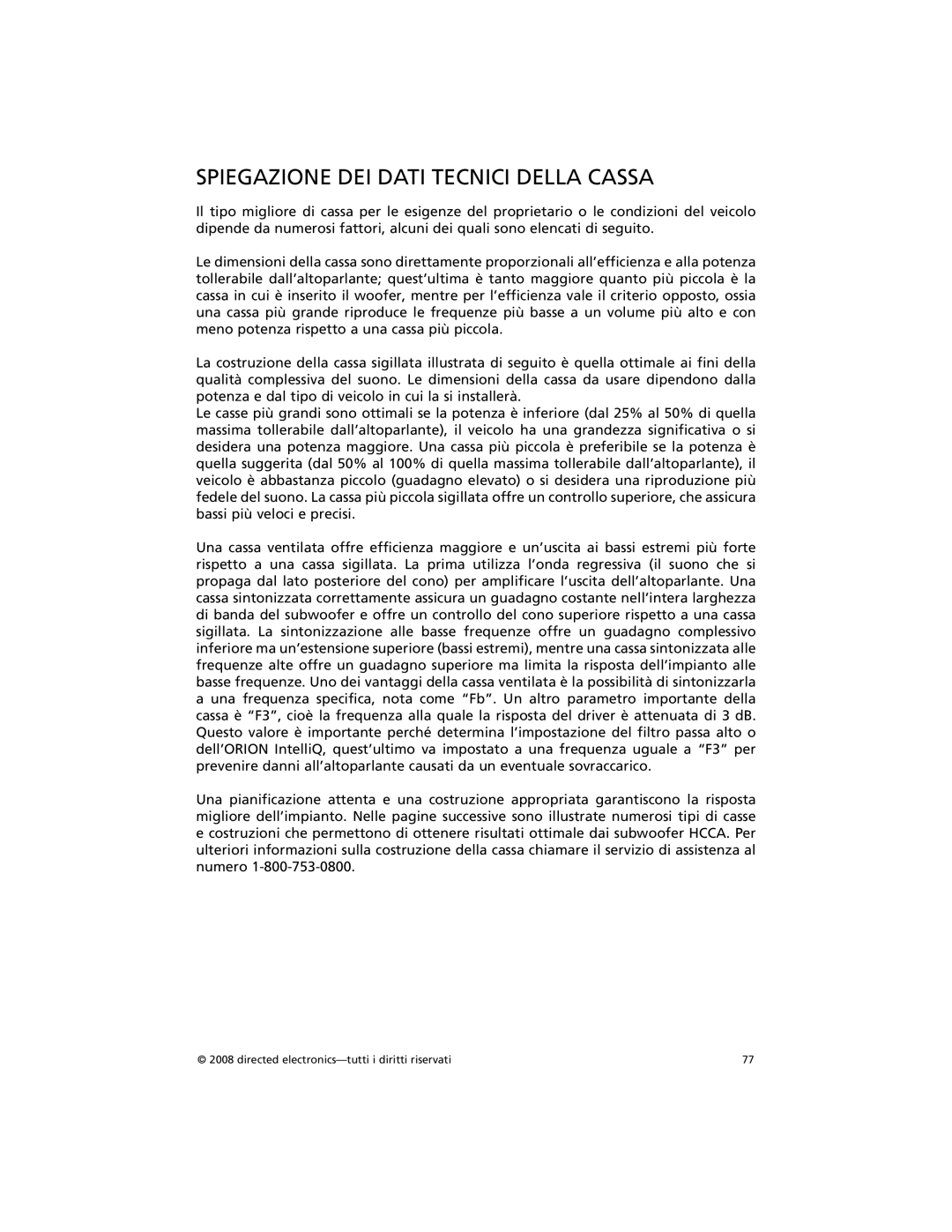 Orion Car Audio HCCA122, HCCA152, HCCA154, HCCA102, HCCA104, HCCA124 owner manual Spiegazione DEI Dati Tecnici Della Cassa 