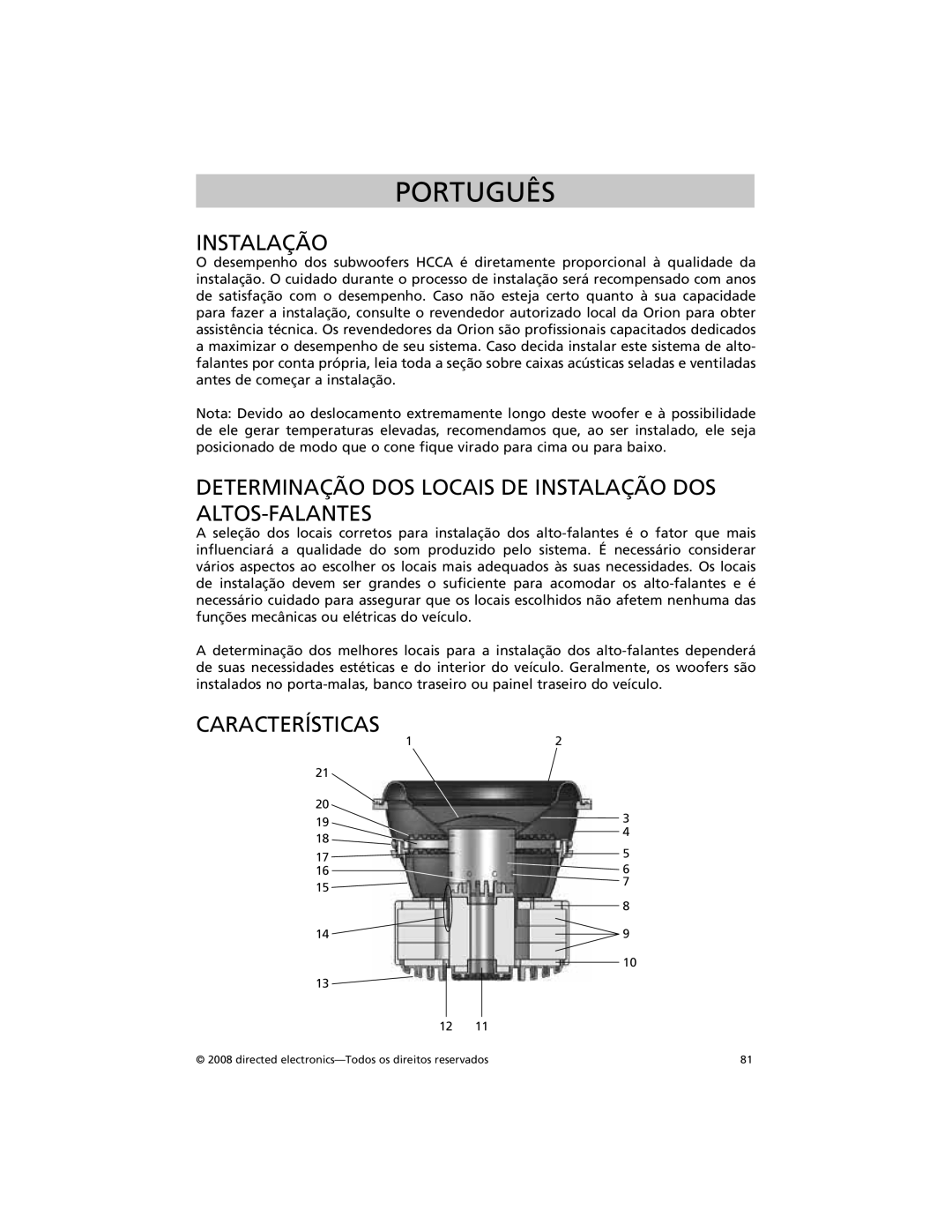 Orion Car Audio HCCA104, HCCA122, HCCA152, HCCA154, HCCA102 Determinação DOS Locais DE Instalação DOS ALTOS-FALANTES 