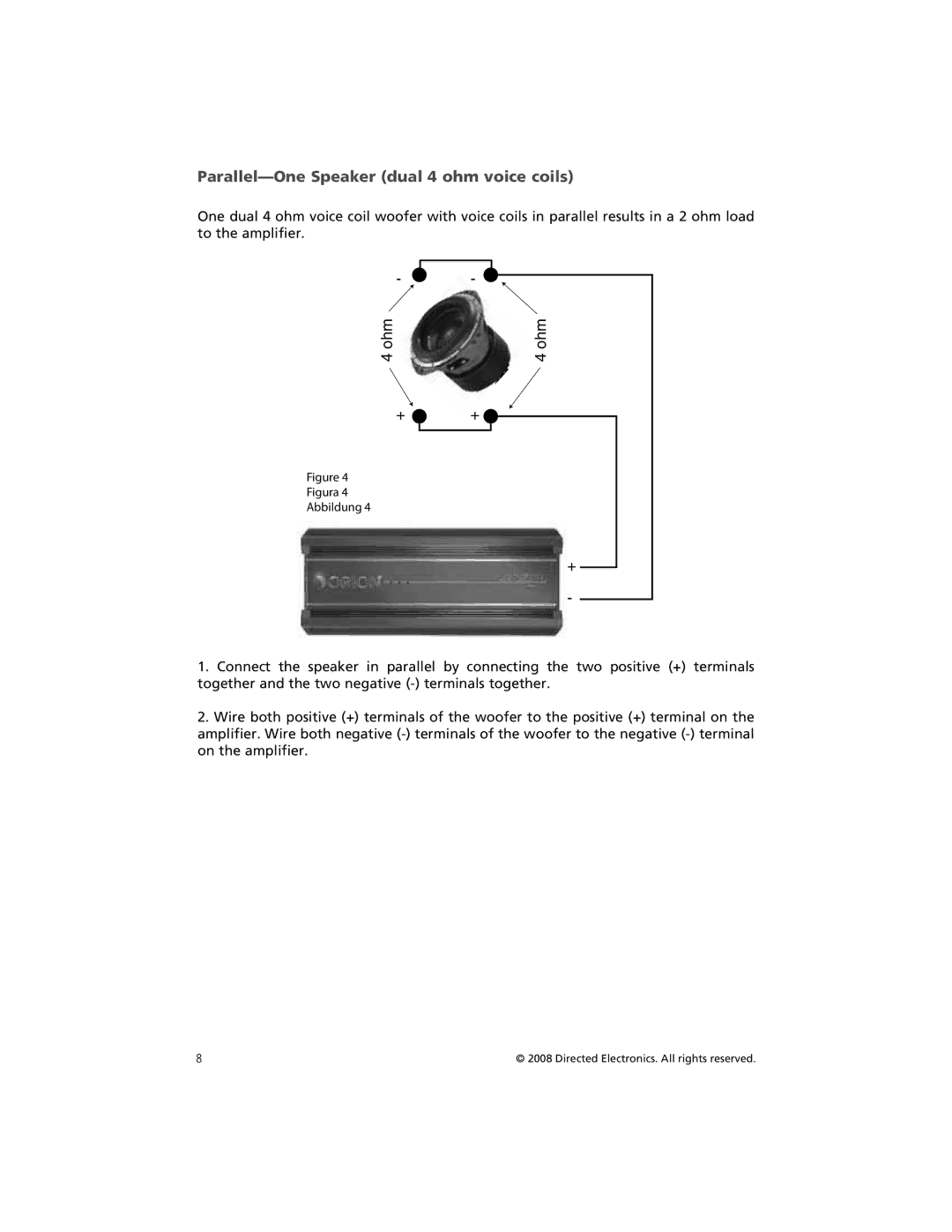 Orion Car Audio HCCA102, HCCA122, HCCA152, HCCA154, HCCA104, HCCA124 owner manual Parallel-One Speaker dual 4 ohm voice coils 