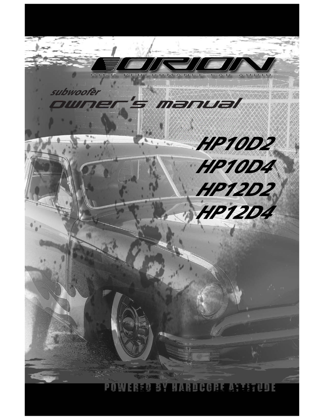 Orion Car Audio manual HP10D2 HP10D4 HP12D2 HP12D4 