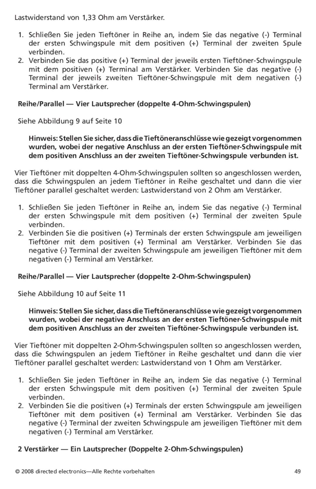 Orion Car Audio XTR122, XTR154, XTR152, XTR124, XTR104, XTR102 Siehe Abbildung 9 auf Seite, Siehe Abbildung 10 auf Seite 