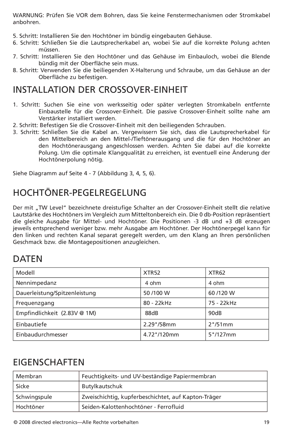 Orion Car Audio XTR52, XTR62 owner manual Installation DER CROSSOVER-EINHEIT, Hochtöner-Pegelregelung, Daten, Eigenschaften 
