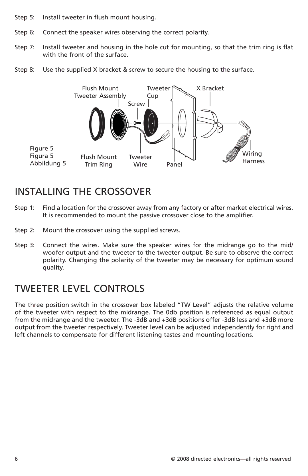 Orion Car Audio XTR52, XTR62 owner manual Installing the Crossover, Tweeter Level Controls 