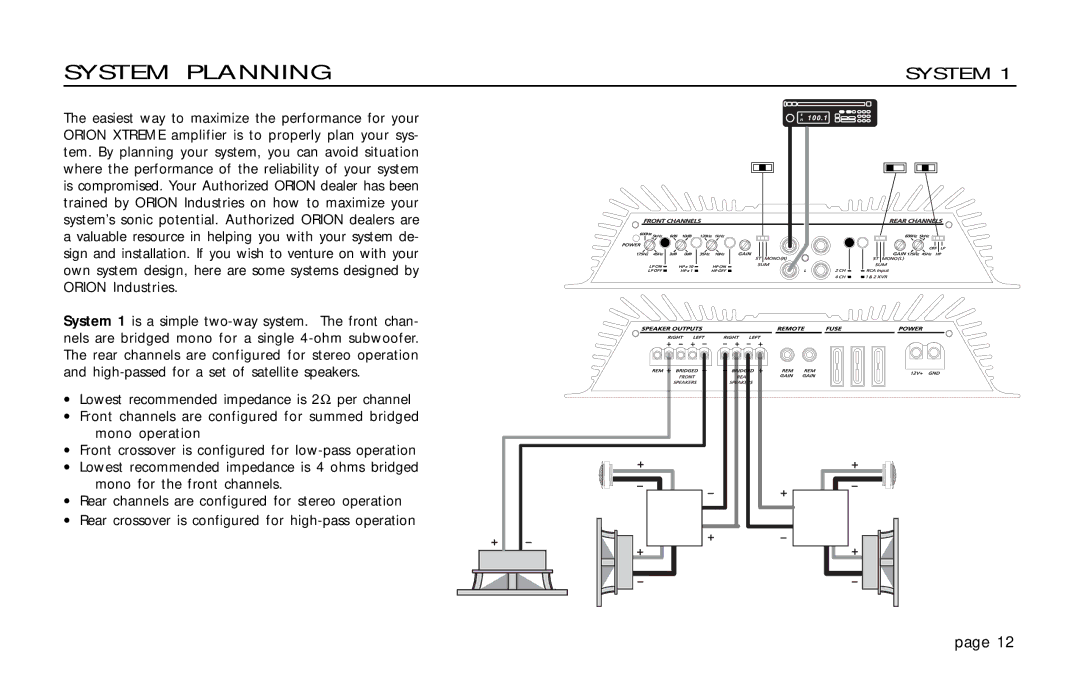 Orion Car Audio XTREME 600.4 owner manual System Planning 