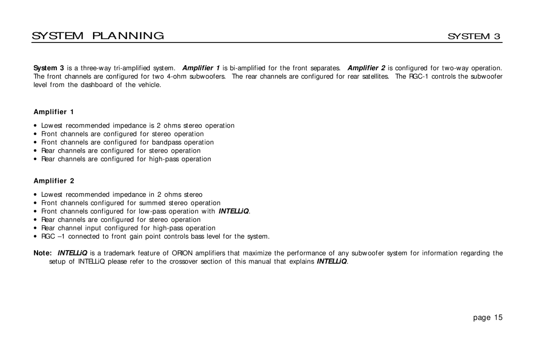 Orion Car Audio XTREME 600.4 owner manual System Planning 