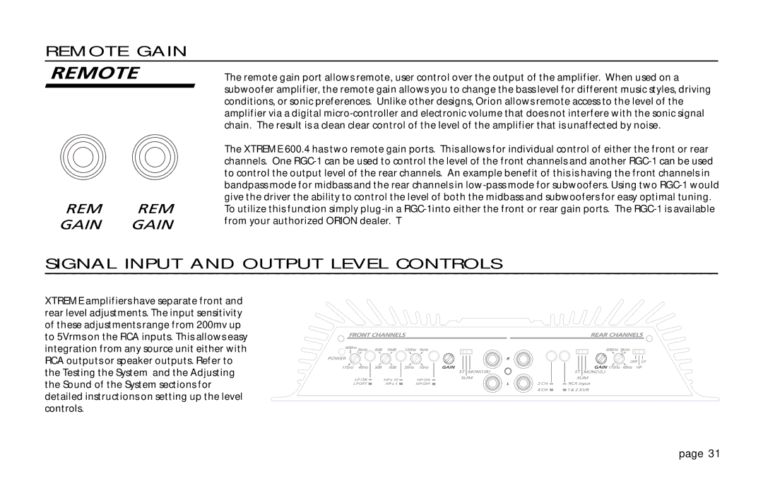 Orion Car Audio XTREME 600.4 owner manual Remote Gain, Signal Input and Output Level Controls 