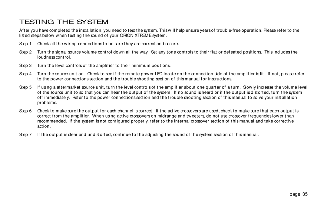 Orion Car Audio XTREME 600.4 owner manual Testing the System 