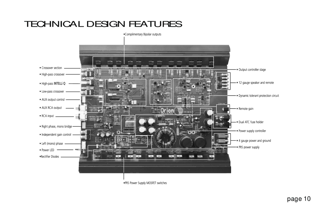 Orion Car Audio XTREME 400, XTREME 800, XTREME 1200, XTREME 300 owner manual Technical Design Features 