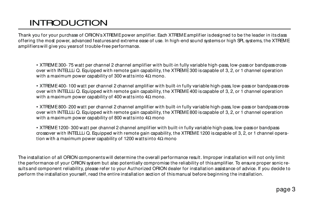 Orion Car Audio XTREME 300, XTREME 800, XTREME 1200, XTREME 400 owner manual Introduction 