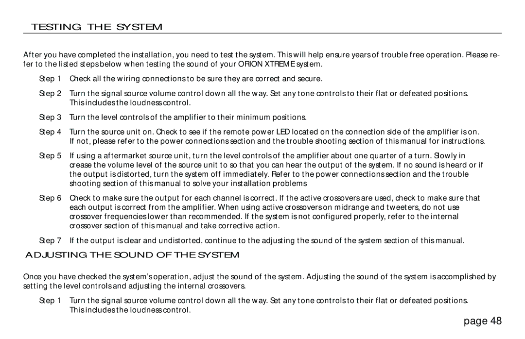 Orion Car Audio XTREME 800, XTREME 1200, XTREME 400, XTREME 300 Testing the System, Adjusting the Sound of the System 