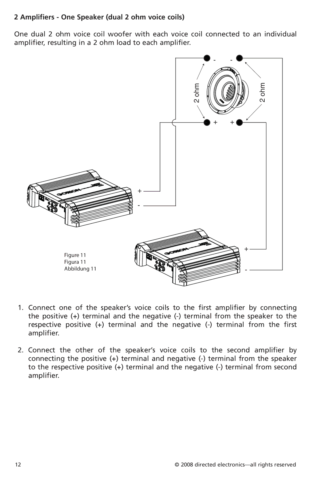 Orion Car Audio XTRPRO152, XTRPRO154, XTRPRO124, XTRPRO102 Amplifiers One Speaker dual 2 ohm voice coils, Figura Abbildung 