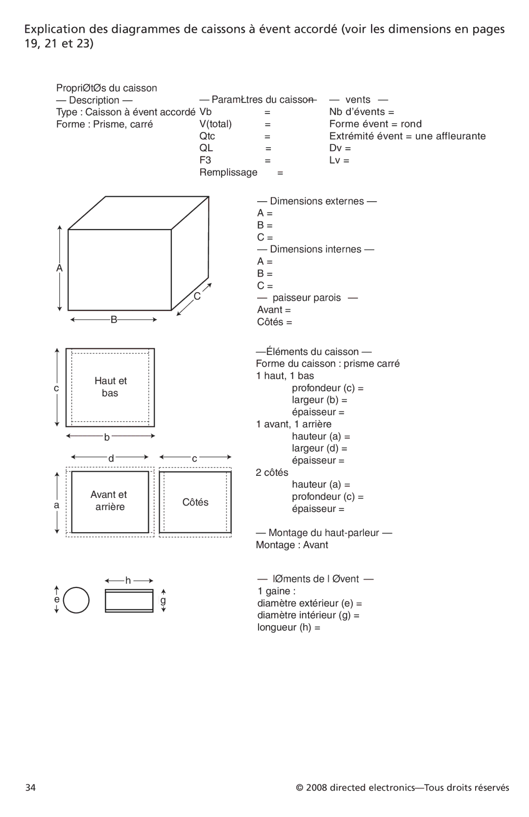 Orion Car Audio XTRPRO122, XTRPRO154, XTRPRO152, XTRPRO124, XTRPRO102, XTRPRO104 owner manual Propriétés du caisson 