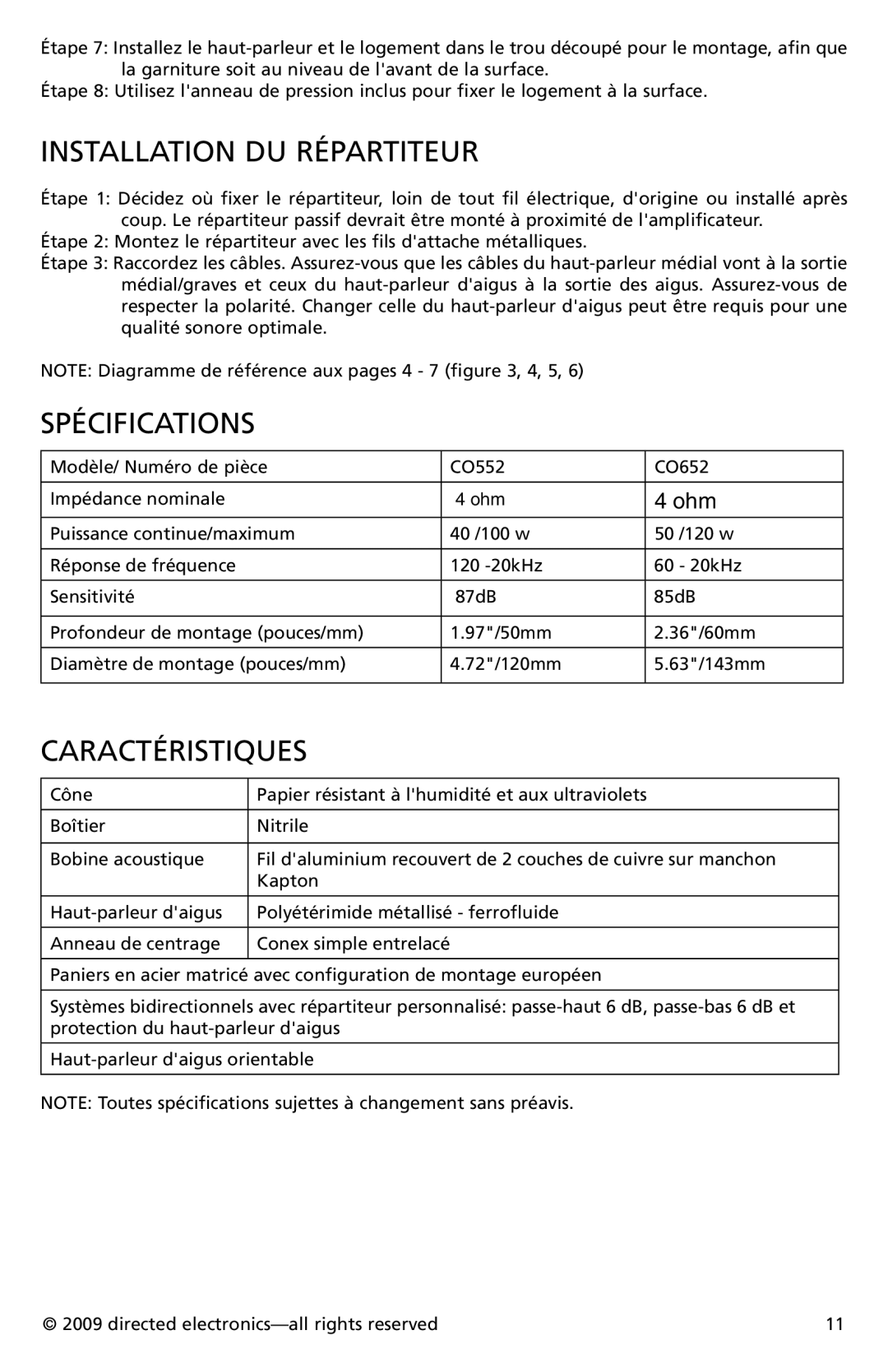 Orion CO552, CO652 owner manual Installation DU Répartiteur, Spécifications, Caractéristiques 