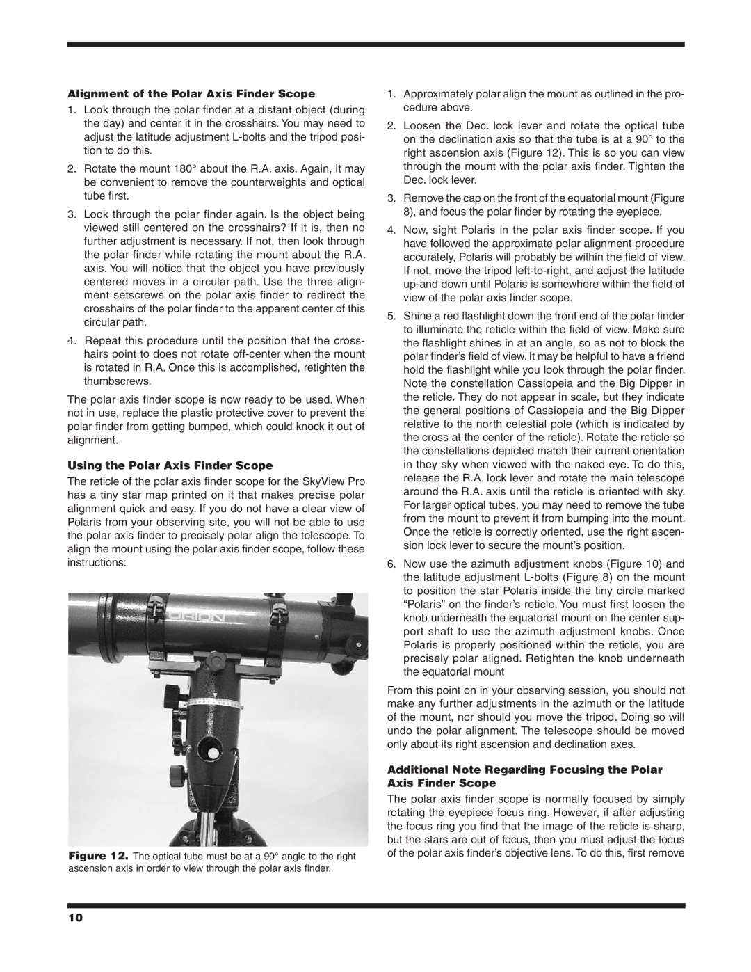 Orion ED EQ instruction manual Alignment of the Polar Axis Finder Scope, Using the Polar Axis Finder Scope 