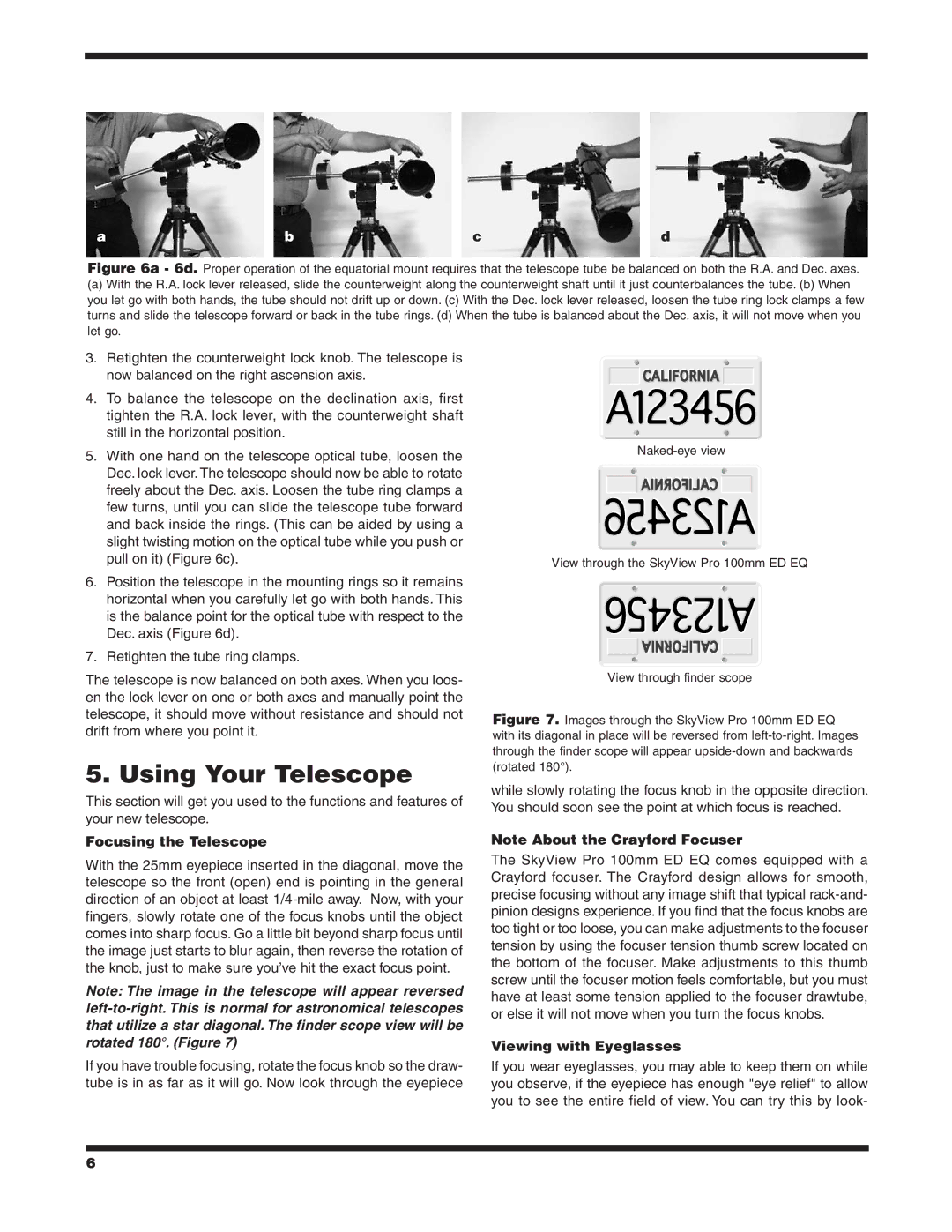 Orion ED EQ instruction manual Using Your Telescope, Focusing the Telescope, Viewing with Eyeglasses 