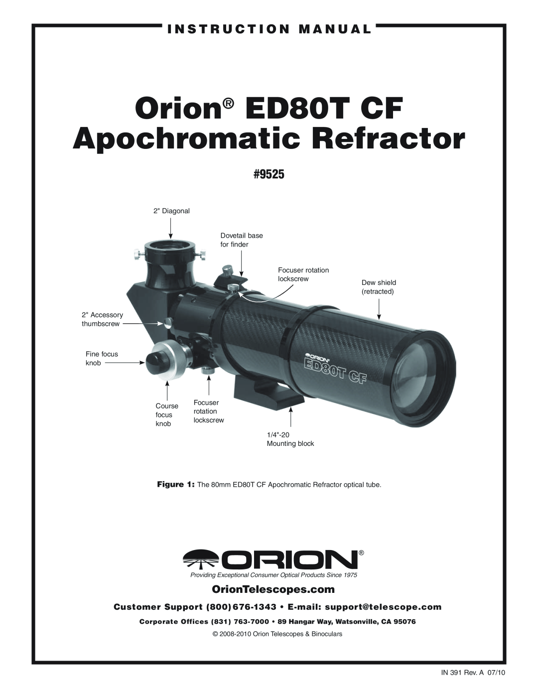 Orion ED80T CF instruction manual i n s t r u c t i o n M a n u a l, #9525, OrionTelescopes.com 