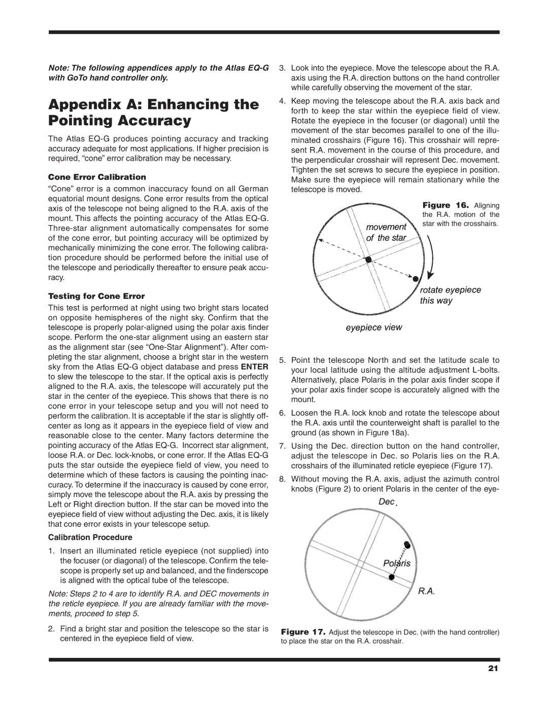 Orion EQ-G instruction manual Appendix a Enhancing the Pointing Accuracy, Cone Error Calibration, Testing for Cone Error 