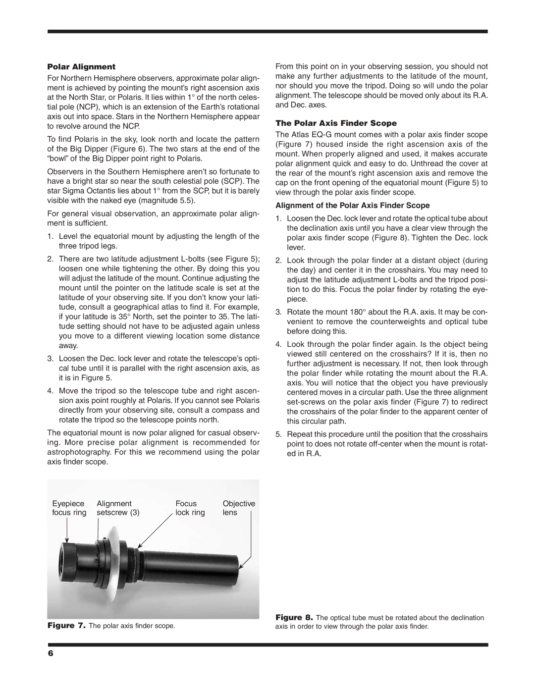 Orion EQ-G instruction manual Polar Alignment, Alignment of the Polar Axis Finder Scope 