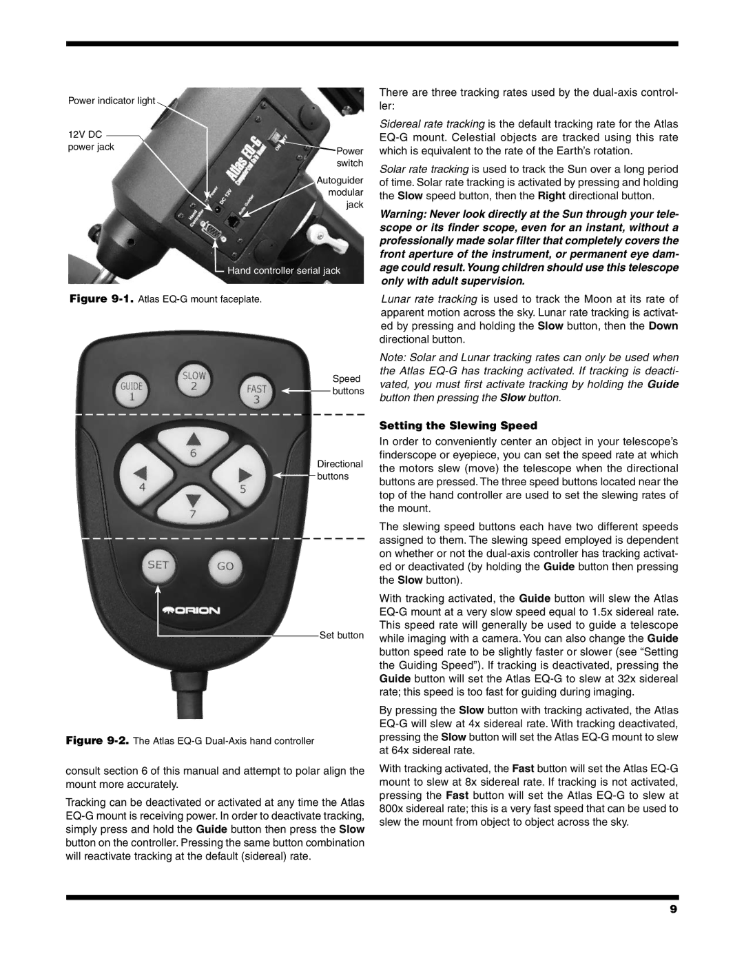 Orion instruction manual Setting the Slewing Speed, Atlas EQ-G Dual-Axis hand controller 