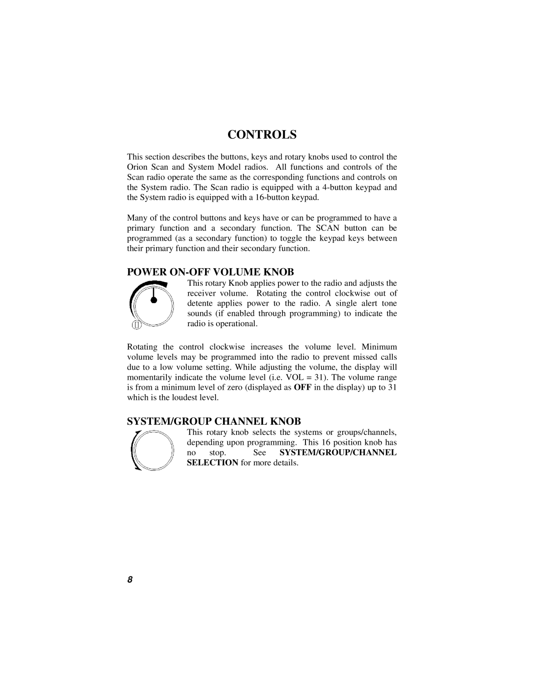 Orion LBI-38888K manual Controls, Power ON-OFF Volume Knob, SYSTEM/GROUP Channel Knob 