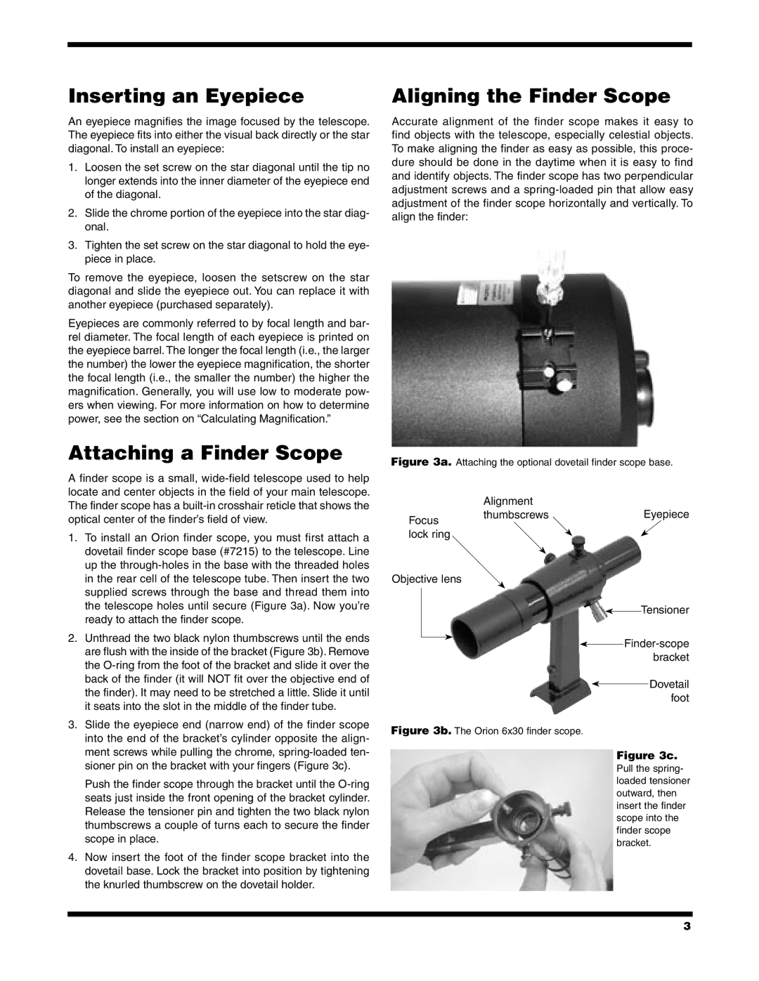 Orion Telescope instruction manual Inserting an Eyepiece, Attaching a Finder Scope, Aligning the Finder Scope 