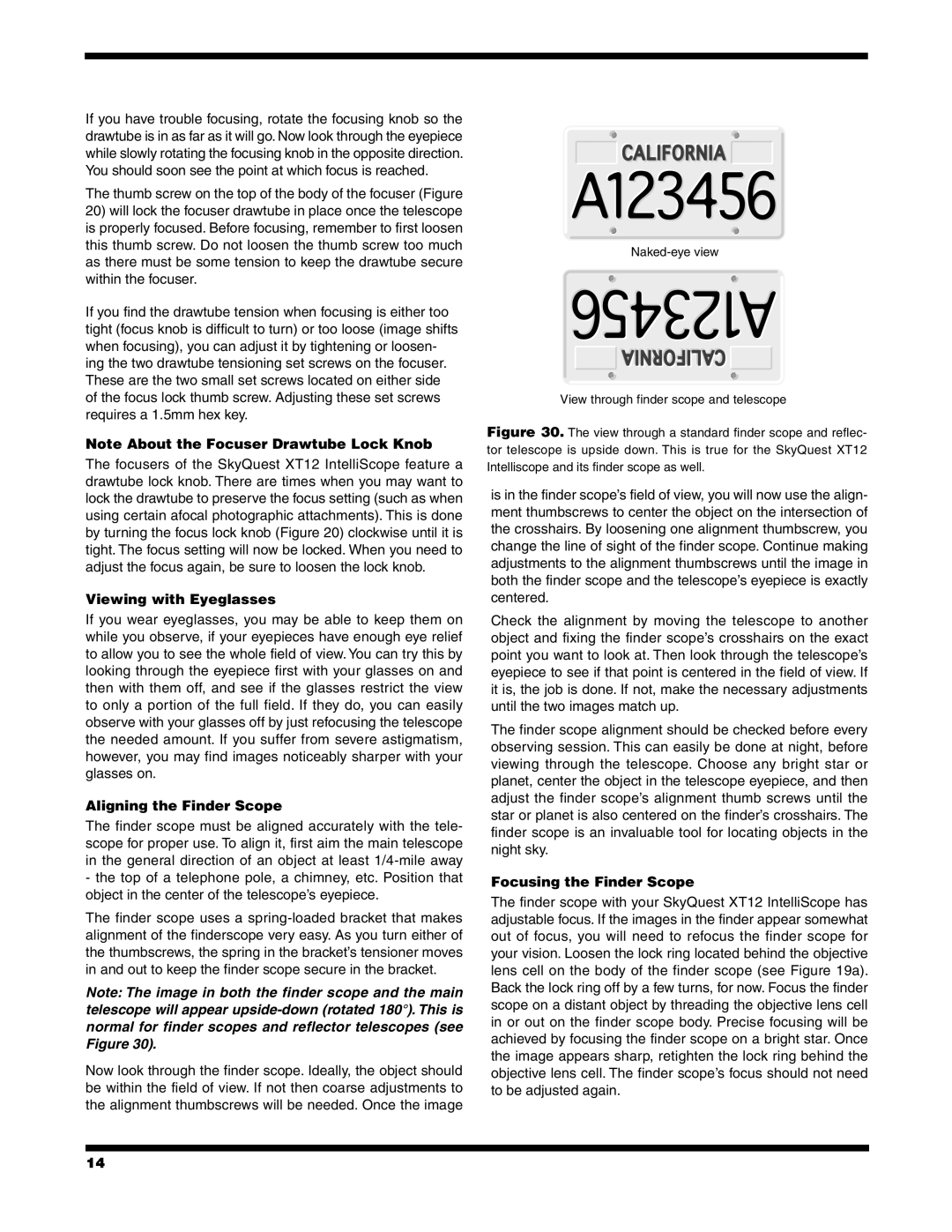 Orion XT12 instruction manual Note About the Focuser Drawtube Lock Knob, Viewing with Eyeglasses, Aligning the Finder Scope 