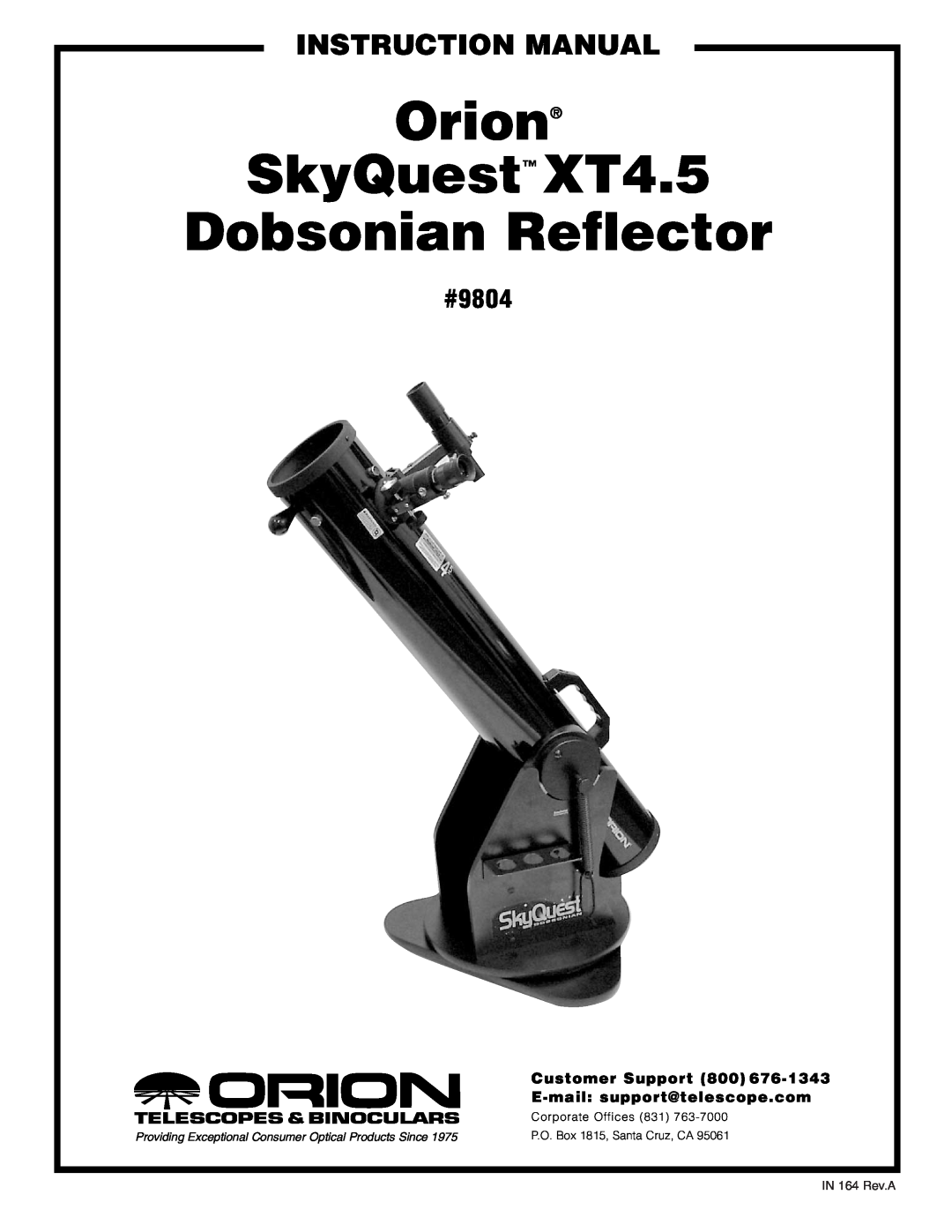 Orion instruction manual Orion, SkyQuest XT4.5, Dobsonian Reflector, #9804, Customer Support 