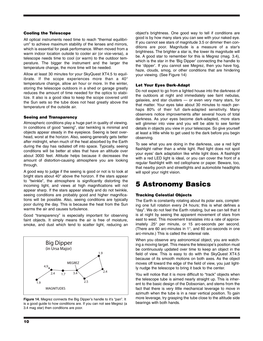 Orion XT4.5 instruction manual Astronomy Basics, Cooling the Telescope, Seeing and Transparency, Let Your Eyes Dark-Adapt 