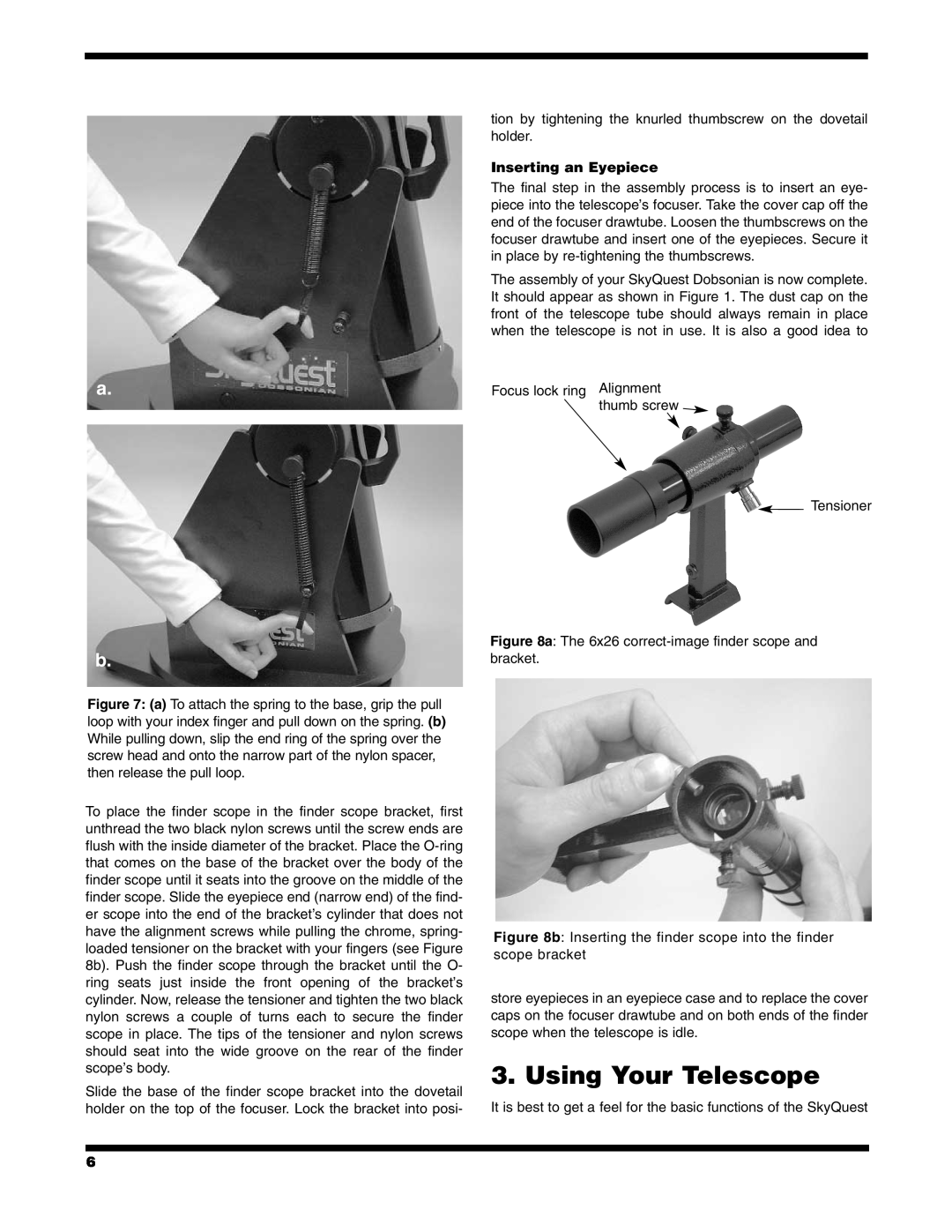Orion XT4.5 instruction manual Using Your Telescope, Inserting an Eyepiece 