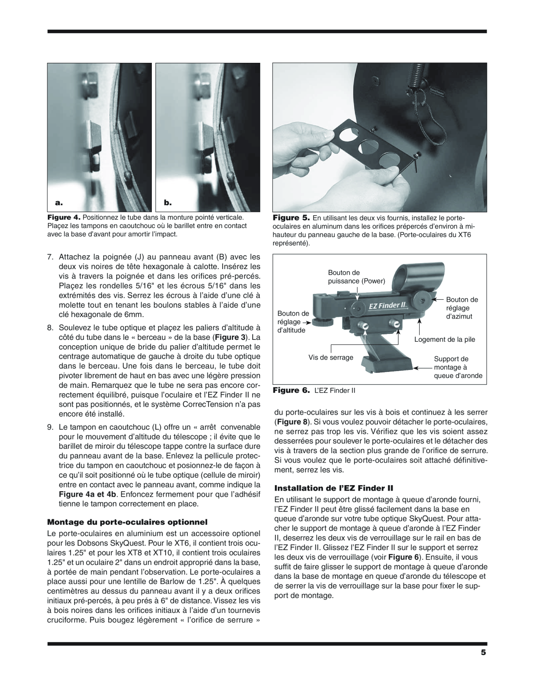 Orion XT6 CLASSIC manual Montage du porte-oculaires optionnel, Installation de l’EZ Finder 