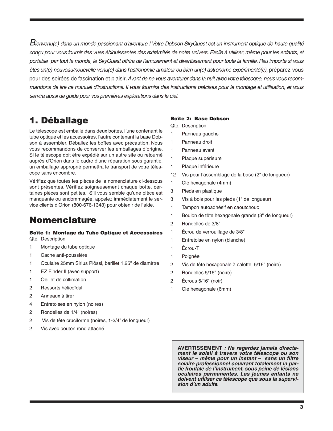 Orion XT6 CLASSIC manual Déballage, Nomenclature, Boîte 2 Base Dobson 