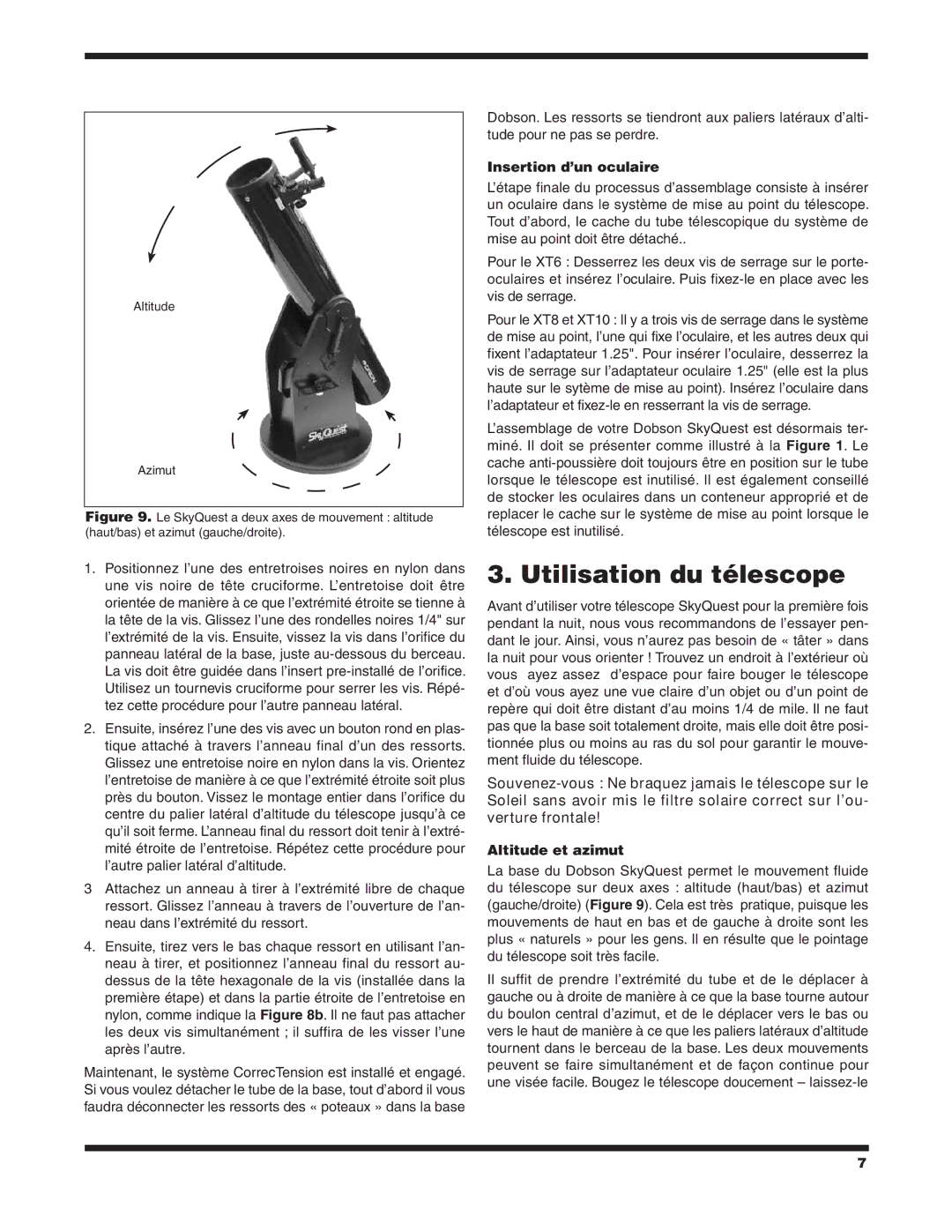 Orion XT6 CLASSIC manual Utilisation du télescope, Insertion d’un oculaire, Altitude et azimut 