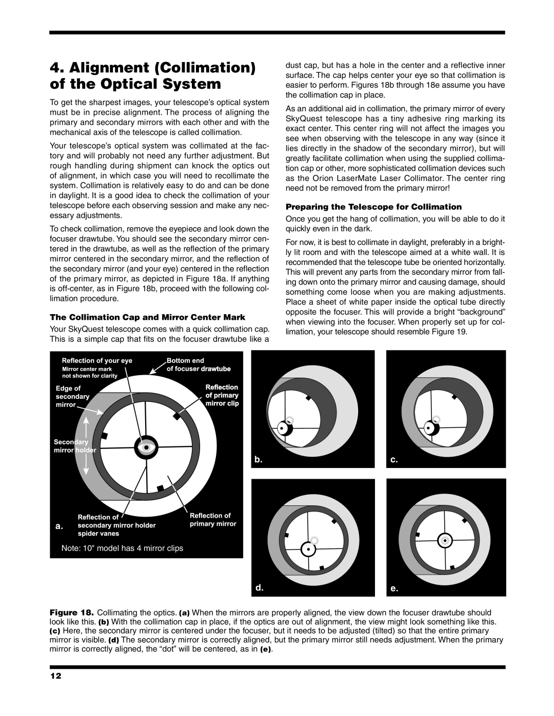 Orion XT6, XT8, XT10 instruction manual Alignment Collimation of the Optical System, Collimation Cap and Mirror Center Mark 