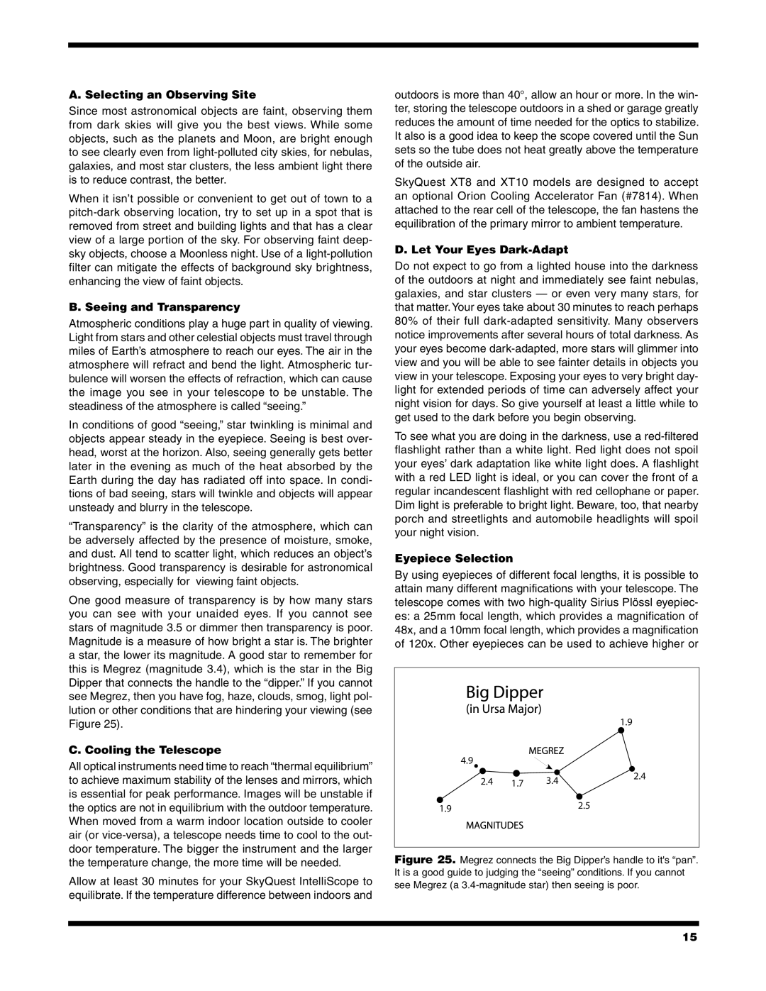 Orion XT6, XT8, XT10 Selecting an Observing Site, Seeing and Transparency, Let Your Eyes Dark-Adapt, Eyepiece Selection 