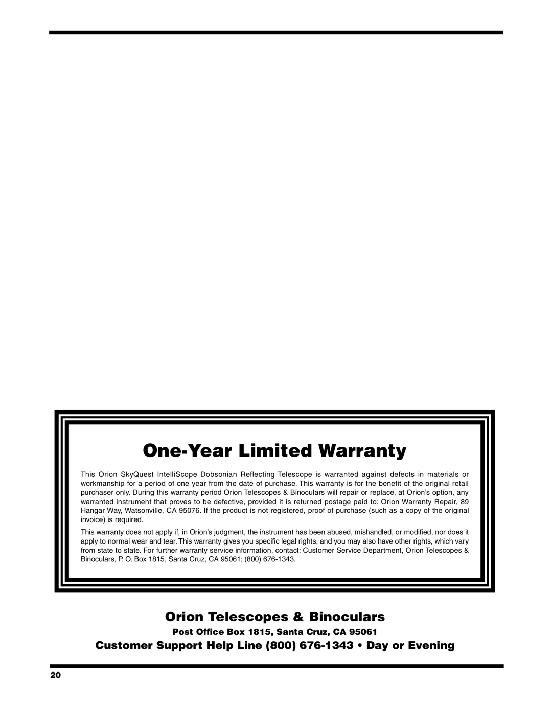 Orion XT10, XT6, XT8 instruction manual One-Year Limited Warranty 