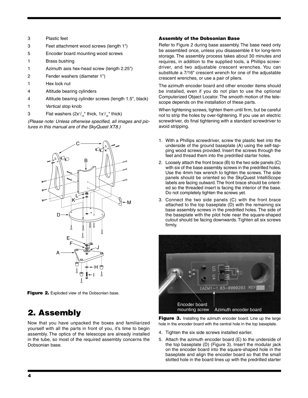 Orion XT8, XT6, XT10 instruction manual Assembly of the Dobsonian Base 