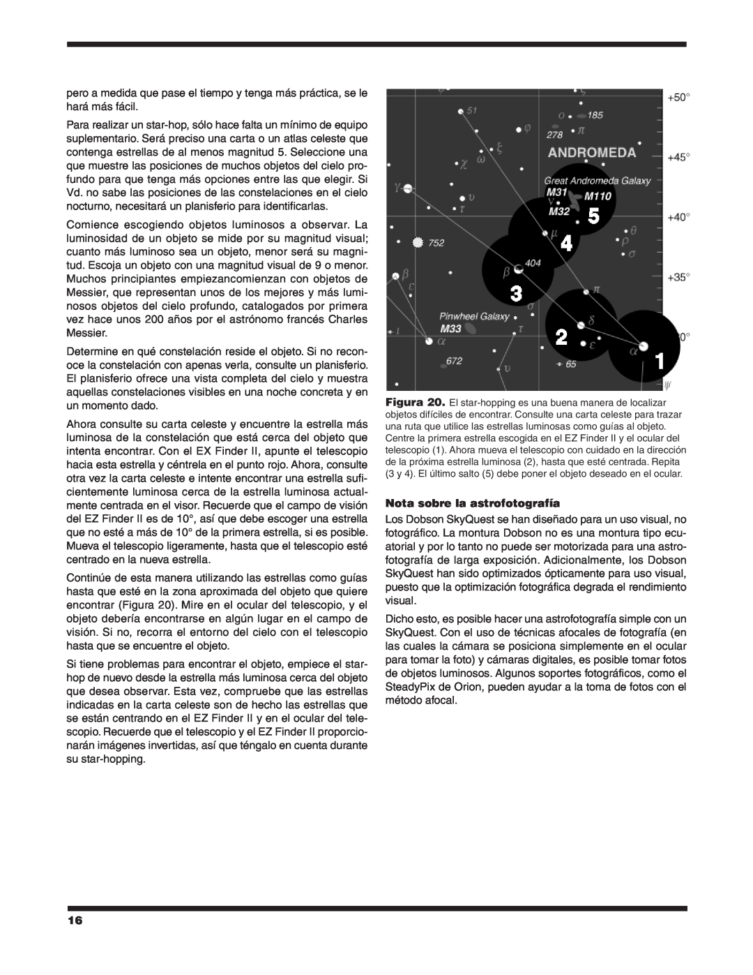 Orion XT8 #8945, XT6 #8944, XT10 #8946 manual Nota sobre la astrofotografía 