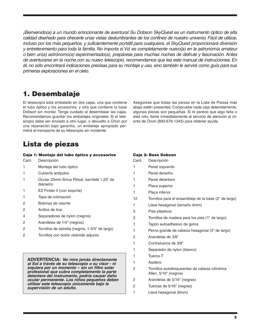 Orion XT10 #8946, XT8 #8945 Desembalaje, Lista de piezas, Caja 1 Montaje del tubo óptico y accesorios, Caja 2 Base Dobson 
