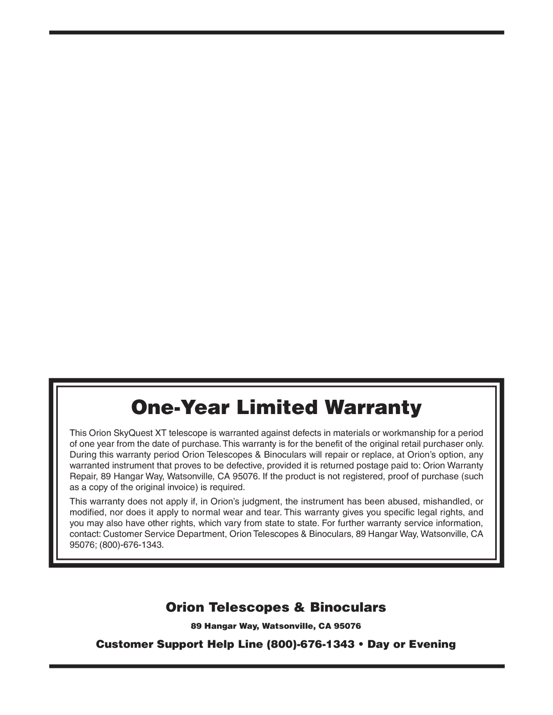 Orion XT8 CLASSIC, XT10 CLASSIC instruction manual One-Year Limited Warranty, Hangar Way, Watsonville, CA 