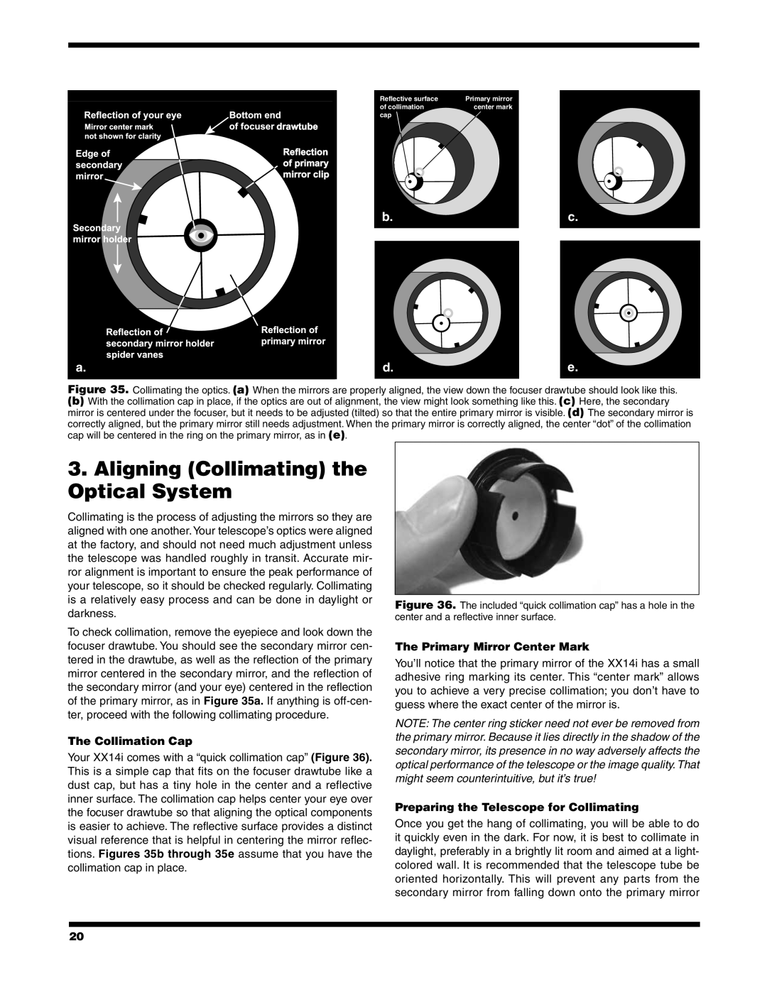 Orion XX14I instruction manual Aligning Collimating the Optical System, Collimation Cap, Primary Mirror Center Mark 