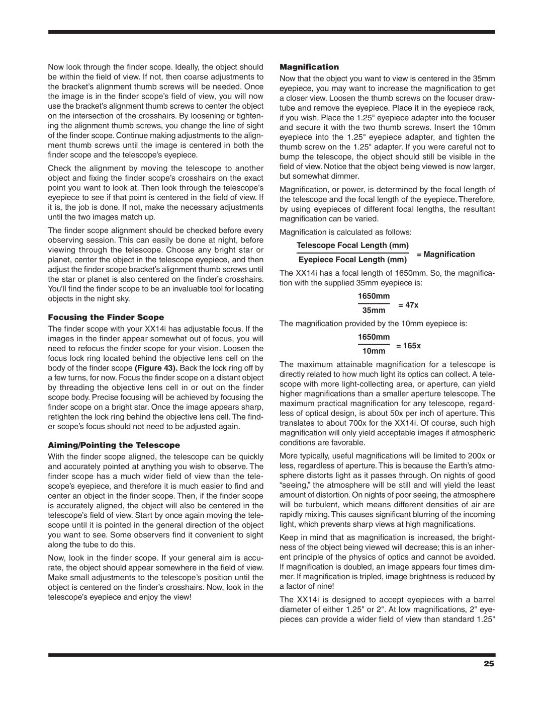 Orion XX14I instruction manual Focusing the Finder Scope, Aiming/Pointing the Telescope, Magnification, 1650mm 