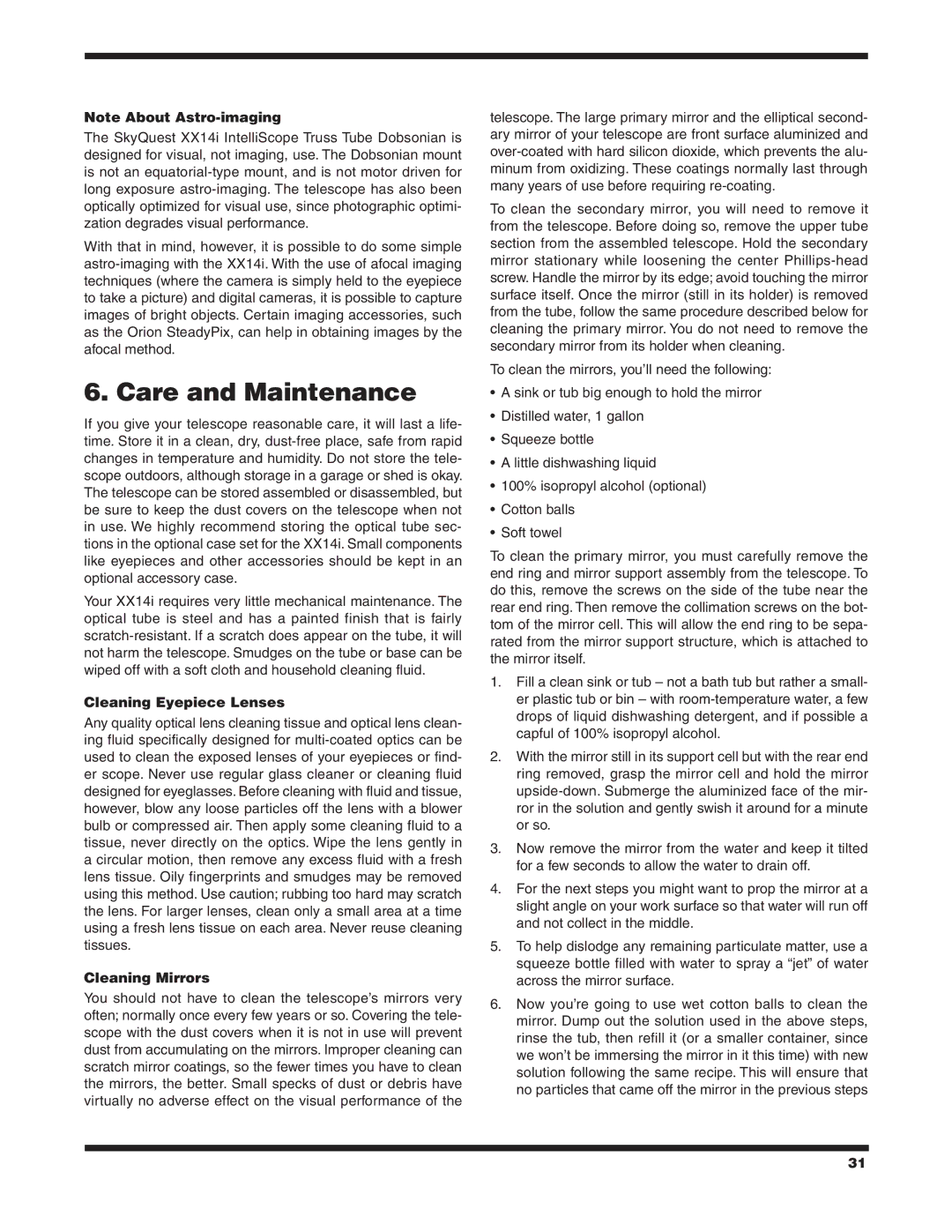 Orion XX14I instruction manual Care and Maintenance, Cleaning Eyepiece Lenses, Cleaning Mirrors 