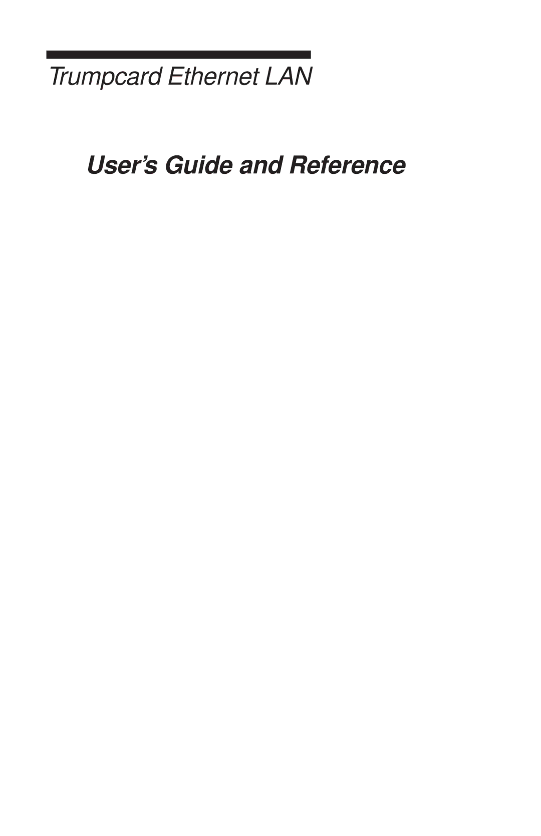 Ositech comm 614006-001 manual Trumpcard Ethernet LAN, User’s Guide and Reference 