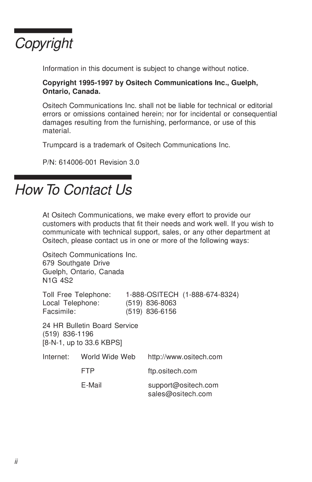 Ositech comm 614006-001 manual Copyright, How To Contact Us 