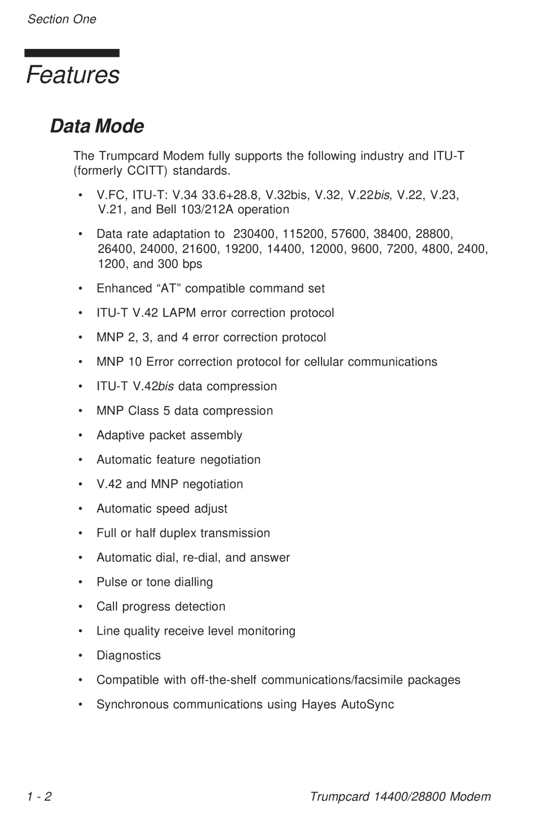 Ositech comm Trumpcard Data/Fax Modem manual Features, Data Mode 