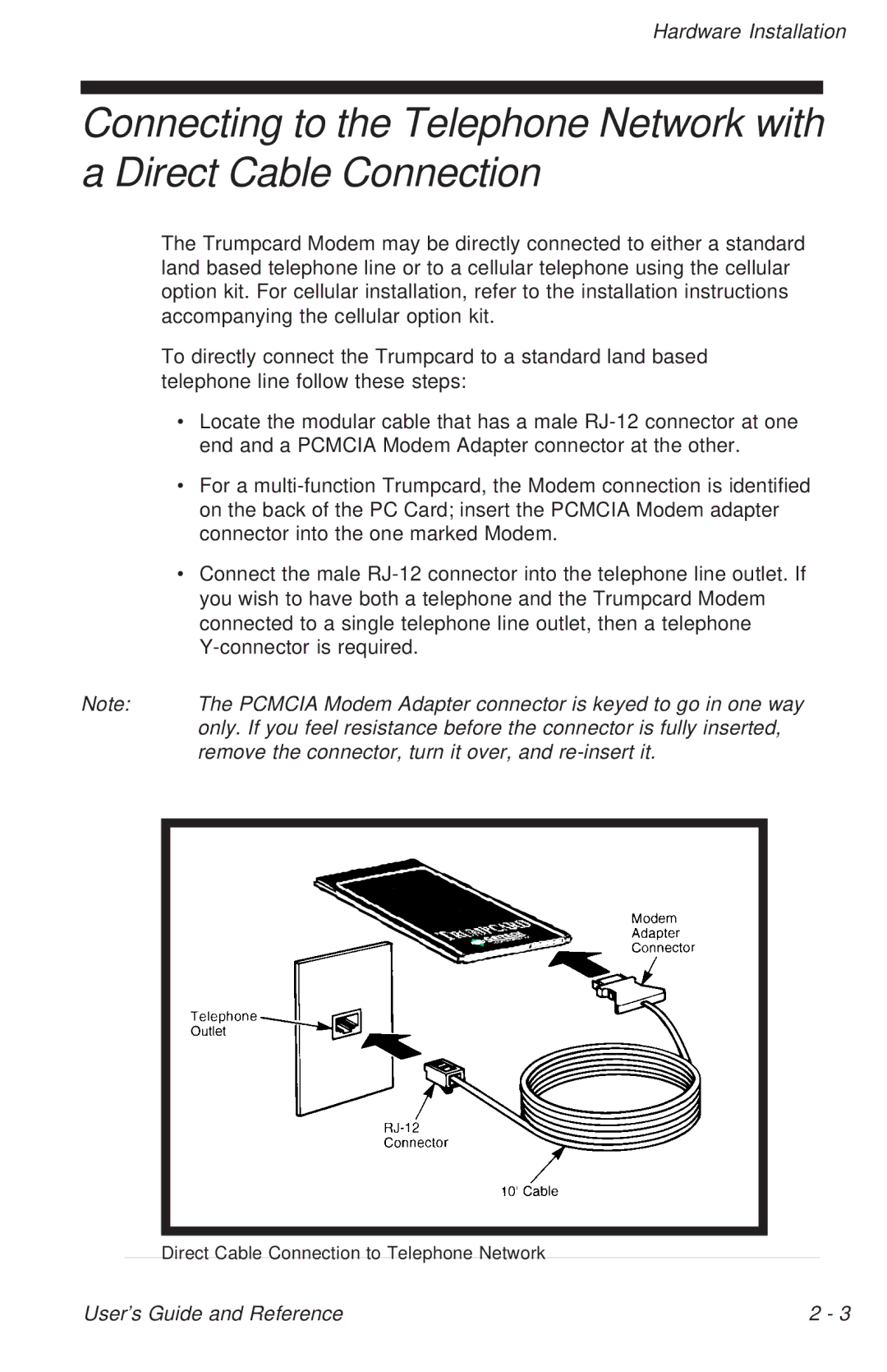 Ositech comm Trumpcard Data/Fax Modem manual Pcmcia Modem Adapter connector is keyed to go in one way 